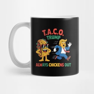 Trump-Always-Chickens-Out Mug
